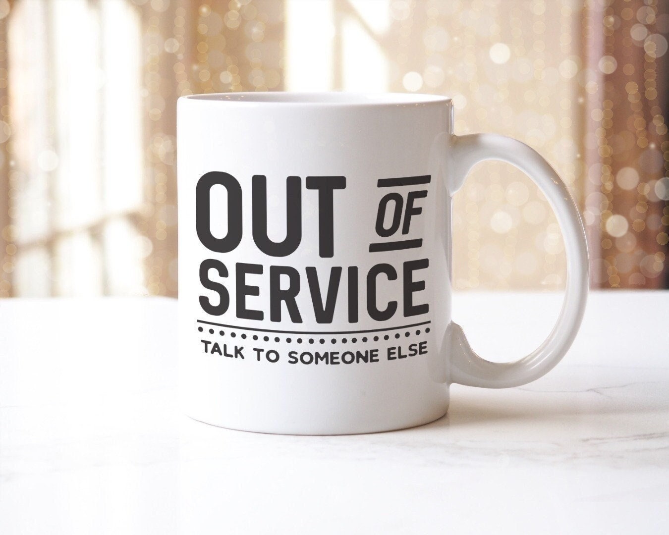 Funny Office Mug Coaster Set "Out Of Service Talk To Someone Else"  Novelty IT Reception Handyman Repair Coffee Tea Cup Office Gift